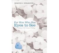 For Him Who Has Eyes to See: Beauty in the History of Theology