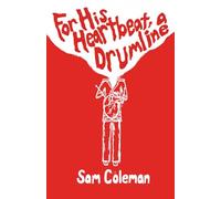 For His Heartbeat, a Drumline