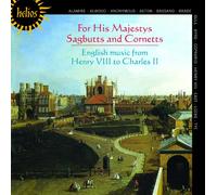 For His Majestys Sagbutts - Various Composers