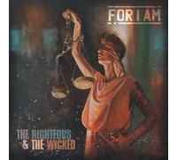 For I Am - The Righteous & The Wicked [Vinyl LP] [VINYL]