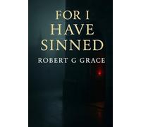For I Have Sinned: One Confession, Two Sins