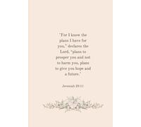 For I know the plans I have for you,” declares the Lord, “plans to prosper you and not to harm you, plans to give you hope and a future.: Christian ... Woman friends,Family,Coworkers :Goal Setter