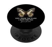 For I Know The Plans I Have For You Jeremiah 29:11 Butterfly PopSockets Adhesive PopGrip