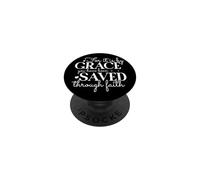 For it is by GRACE you have been SAVED through faith PopSockets Adhesive PopGrip