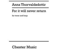 For It Will Never Return