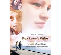 For Love's Sake