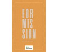For Mission: The Need for Scriptural Cultural Theology