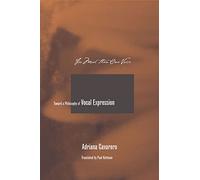 For More Than One Voice: Toward a Philosophy of Vocal Expression