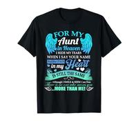 for My Aunt in Heaven I Hide My Tears Who Miss You T-Shirt