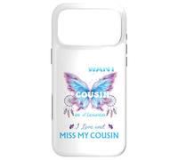 For my cousin in heaven to know how much I love miss them Case for iPhone 17 Pro Max