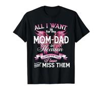 for My Dad & Mom in Heaven Love and Miss Them, Lost Parents Value Graphic T-Shirt