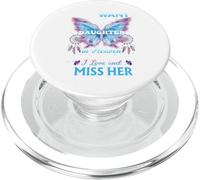 For my daughter in heaven to know How much i love miss her PopSockets PopGrip for MagSafe