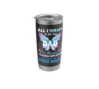 for My Father in Heaven to Know How Much I Love and Miss Dad Stainless Steel Insulated Tumbler