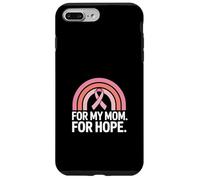 For My Mom For Hope Breast Cancer Awareness Support Case for iPhone 7 Plus/8 Plus
