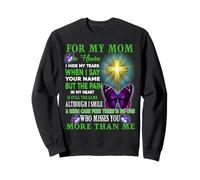 For My Mom In Heaven Happy mother's day To Mother Mom Mommy Sweatshirt
