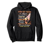 For My Mom In Heaven When I Close My Eyes I Miss You Mother Pullover Hoodie