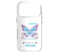 For my Sister in heaven to know How much i love miss her Case for iPhone 17 Pro