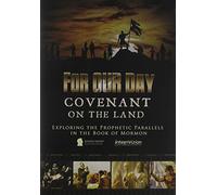 For Our Day: Covenant on the Land
