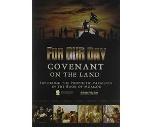 For Our Day: Covenant on the Land