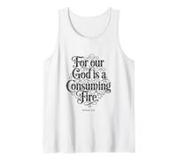 for Our God is a Consuming Fire | Hebrews 12:29 Bible Faith Tank Top