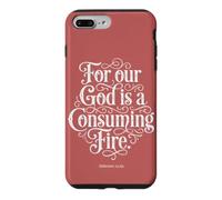 For Our God is a Consuming Fire | Hebrews 12:29 Typography Case for iPhone 7 Plus/8 Plus