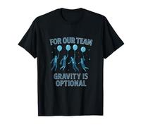 for Our Team Gravity is Optional Retro Space Graphic Novelty T-Shirt