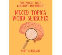For people with cognitive impairment: Mixed Topics Word Searches