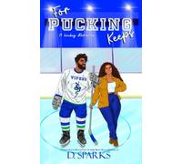 For Pucking Keeps: A Hockey Romance (The Seattle Vipers Series)