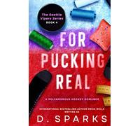 For Pucking Real: A Polyamorous Romance: Discreet Hardback (The Seattle Vipers Series)