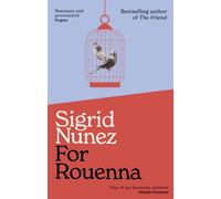 For Rouenna : from the bestselling author of The Friend