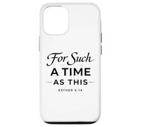 For Such A Time As This Esther 4:14 Bible Faith Scripture Case for iPhone 12/12 Pro
