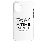 For Such A Time As This Esther 4:14 Bible Faith Scripture Case for iPhone 16