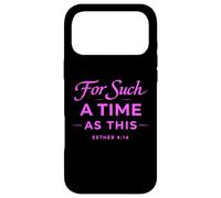 For Such A Time As This Esther 4:14 Bible Faith Scripture Case for iPhone 17 Pro Max