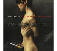 For The Beauty Of Wynona by Daniel Lanois (2012) Audio CD