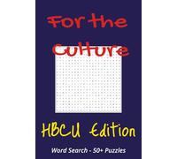 For the Culture HBCU Edition: The Ultimate HBCU Word Search Experience