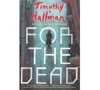 For The Dead: A Poke Rafferty Thriller