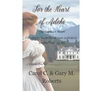 For the Heart of Adohi (The Captive's Heart)
