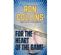 For the Heart of the Game
