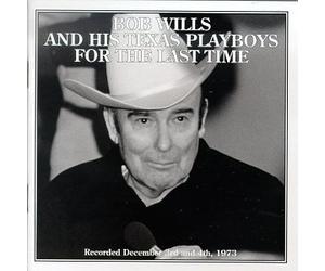 For the Last Time by Bob Wills & His Texas Playboys (1994) Audio CD