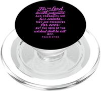 For The Lord Loveth Judgment Psalm 37:28 Bible Scripture God PopSockets PopGrip for MagSafe