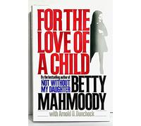 For the Love of a Child