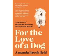 For the Love of a Dog