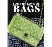FOR THE LOVE OF BAGS by WERNER, JULIA ET AL Hardback Self Help Business