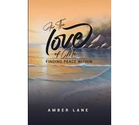 For the Love of Me: Finding Peace Within