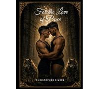 For the Love of Peace (Alpha Series)