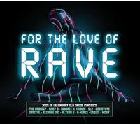 For The Love Of Rave