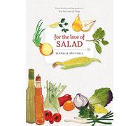 For the Love of Salad