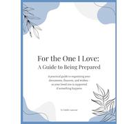 For the One I Love: A Guide to Being Prepared