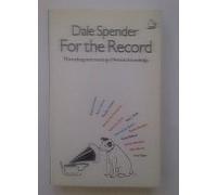 For the Record: Making and Meaning of Feminist Knowledge