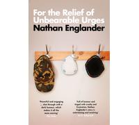 For the Relief of Unbearable Urges